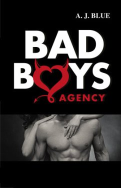 Bad Boys Agency - Blue, A. J.