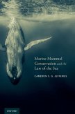 Marine Mammal Conservation and the Law of the Sea (eBook, PDF)