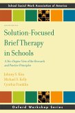 Solution-Focused Brief Therapy in Schools (eBook, PDF)