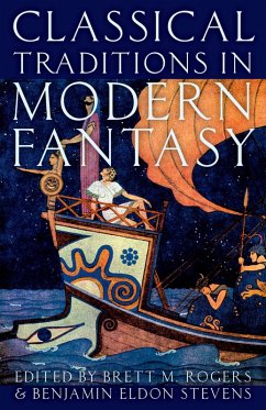 Classical Traditions in Modern Fantasy (eBook, PDF)