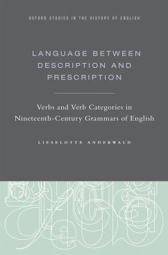 Language Between Description and Prescription (eBook, ePUB) - Anderwald, Lieselotte