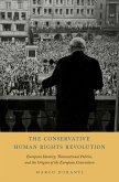 The Conservative Human Rights Revolution (eBook, PDF)