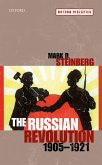 The Russian Revolution, 1905-1921 (eBook, PDF)