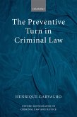 The Preventive Turn in Criminal Law (eBook, PDF)