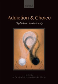 Addiction and Choice (eBook, PDF)