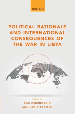 Political Rationale and International Consequences of the War in Libya (eBook, PDF) Cover Political Rationale and International Consequences of the War in Libya (eBook, PDF)