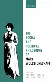 The Social and Political Philosophy of Mary Wollstonecraft (eBook, PDF)