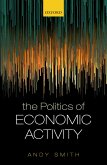 The Politics of Economic Activity (eBook, PDF)