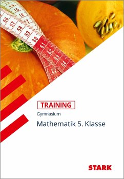 STARK Training Gymnasium - Mathematik 5. Klasse - Muthsam, Klaus