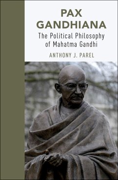 Pax Gandhiana (eBook, PDF) - Parel, Anthony J