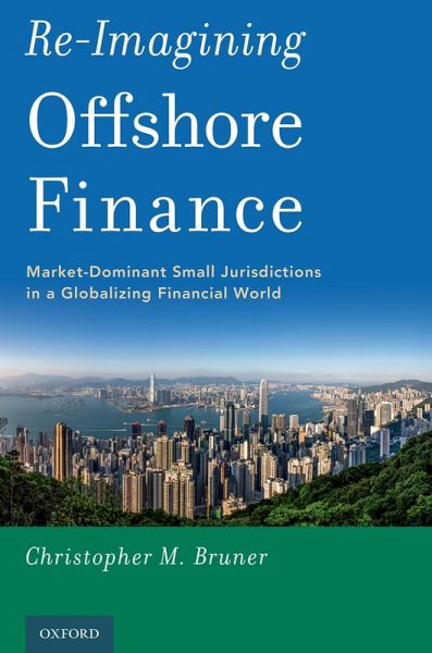 Re-Imagining Offshore Finance (eBook, PDF)