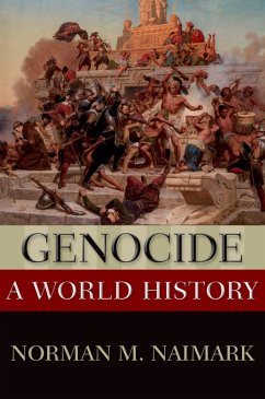 Genocide (eBook, PDF) - Naimark, Norman M.