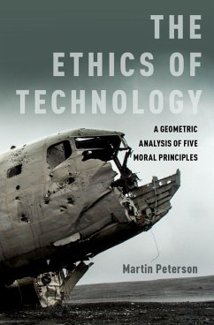 The Ethics of Technology (eBook, PDF) - Peterson, Martin