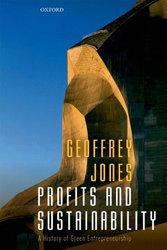 Profits and Sustainability (eBook, PDF) - Jones, Geoffrey