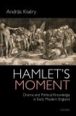 Hamlet's Moment (eBook, PDF)