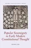 Popular Sovereignty in Early Modern Constitutional Thought (eBook, PDF)