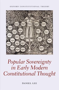 Popular Sovereignty in Early Modern Constitutional Thought (eBook, PDF) - Lee, Daniel