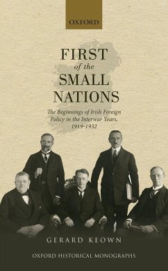 First of the Small Nations (eBook, PDF) - Keown, Gerard