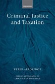 Criminal Justice and Taxation (eBook, PDF)