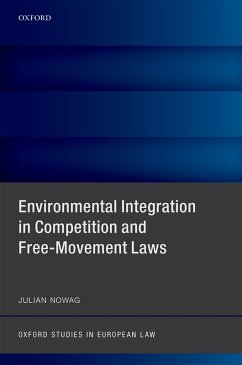 Environmental Integration in Competition and Free-Movement Laws (eBook, PDF) - Nowag, Julian