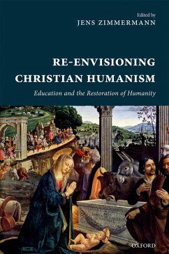 Cover Re-Envisioning Christian Humanism (eBook, PDF)