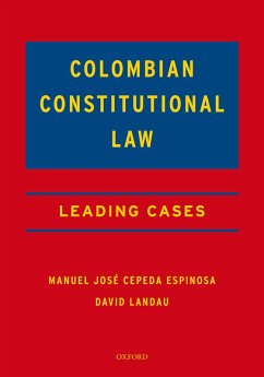 Colombian Constitutional Law (eBook, PDF) - Cepeda Espinosa, Manuel José; Landau, David