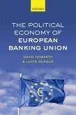 The Political Economy of European Banking Union (eBook, PDF)
