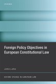 Foreign Policy Objectives in European Constitutional Law (eBook, PDF)