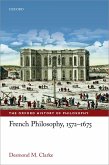 French Philosophy, 1572-1675 (eBook, PDF)