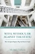 With, Without, or Against the State?... - Bild 1