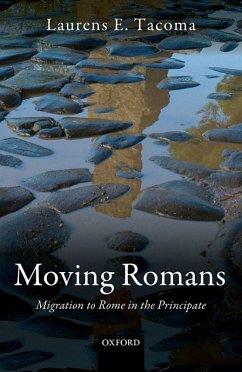 Moving Romans (eBook, PDF) - Tacoma, Laurens E.