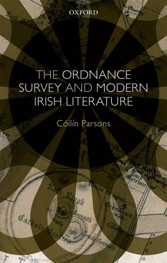 The Ordnance Survey and Modern Irish Literature (eBook, PDF) - Parsons, Cóilín