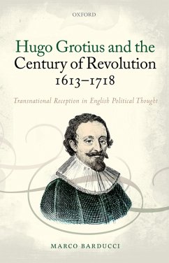 Cover Hugo Grotius and the Century of Revolution, 1613-1718 (eBook, PDF)
