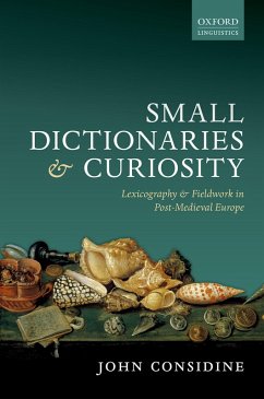 Small Dictionaries and Curiosity (eBook, PDF) - Considine, John