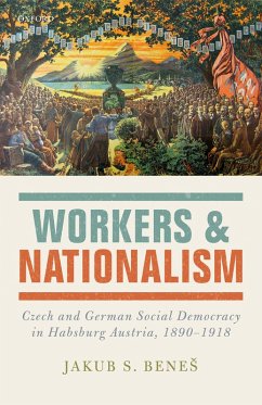 Workers and Nationalism (eBook, PDF) - Benes, Jakub S.