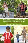 Physical Activity in Diverse Populations (eBook, PDF)