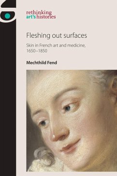 Fleshing out surfaces (eBook, ePUB) - Fend, Mechthild