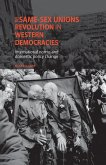 The same-sex unions revolution in Western democracies (eBook, ePUB)