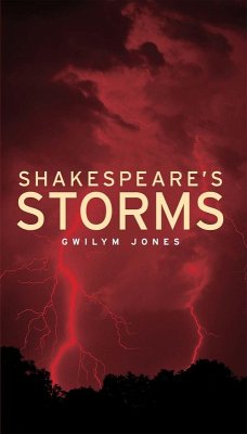 Shakespeare's storms (eBook, ePUB) - Jones, Gwilym