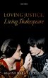 Loving Justice, Living Shakespeare... - Bild 1