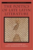 The Poetics of Late Latin Literature (eBook, PDF)