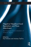 Negative Neighbourhood Reputation and Place Attachment (eBook, PDF)