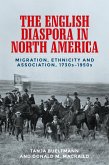 The English diaspora in North America (eBook, ePUB)
