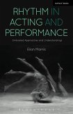 Rhythm in Acting and Performance (eBook, ePUB)