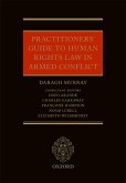 Practitioners' Guide to Human Rights Law in Armed Conflict (eBook, PDF)