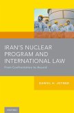 Iran's Nuclear Program and International Law (eBook, PDF)