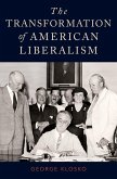 The Transformation of American Liberalism (eBook, PDF)