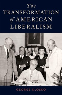 The Transformation of American Liberalism (eBook, PDF) - Klosko, George