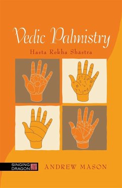 Vedic Palmistry (eBook, ePUB) - Mason, Andrew