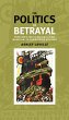 The politics of betrayal (eBook, ePUB) - Bild 1